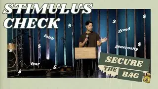 Stimulus Check | Pastor Sam Buchanan | Secure The Bag | Cottonwood YA