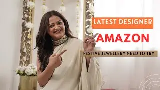 AMAZON AFFORADBLE FESTIVE JEWELLERY HAUL & STYLING | GoGlam