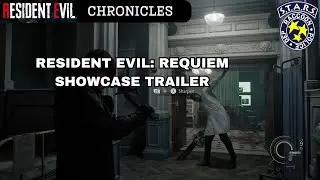 RESIDENT EVIL: REQUIEM SHOWCASE TRAILER | THE RESIDENT EVIL CHRONICLES 