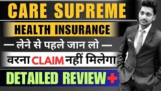 Care Supreme Health Insurance Review | care health insurance