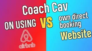 Coach Cav on using Airbnb vs having your own direct booking website