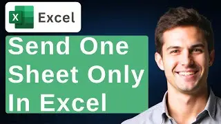 How To Send One Tab Instead Of A Whole File In Microsoft Excel Microsoft Excel Tips [2026 Guide]