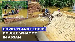 Assam Floods 2020: How Floods Have Ravaged The State & Affected Over 3 Lakh People