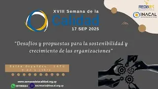 XVIII Semana de la Calidad 2025