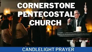 Pastor Mayo Prays For Cornerstone Pentecostal Church Liberty Lake, WA Candlelight Service #youtube