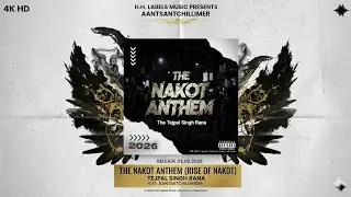 The Nakot Anthem (RISE OF NAKOT)(Official Video)