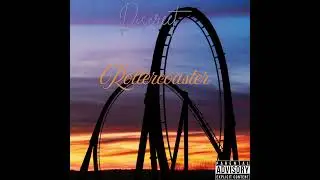 Discreet - Rollercoaster (Official Audio)