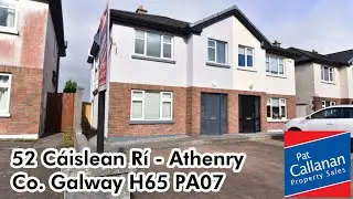 52 C&aacute;islean R&iacute; - Athenry, Co. Galway H65 PA07 - Pat Callanan Property Sales