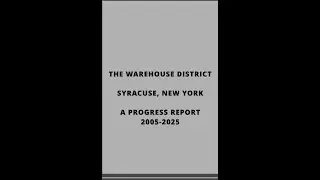 THE WAREHOUSE DISTRICT PROGRESS REPORT 2005 2025 RICK DESTITO