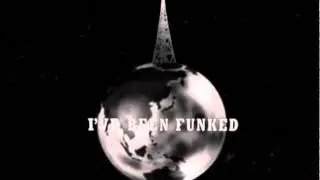 I've Been Funked | Underground Art and Music News, Videos, Photos and More [PROMO VIDEO]