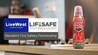 LifeSafe Technologies + LiveWest - Resident Fire Safety Partnership