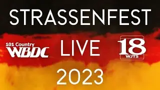 18 WJTS Presents: Strassenfest LIVE! with Ty Hunter of 101 Country WBDC (08/3/2023)