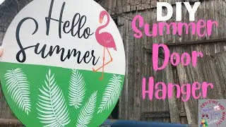 DIY Summer Door Hanger - Front Door D&eacute;cor