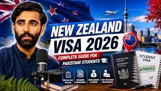 New Zealand Student Visa for Pakistani Students | Complete Step-by-Step Guide 2026 | Full Guide