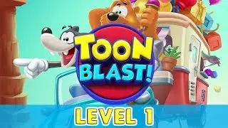 Toon Blast - Level 1 (No Boosters)