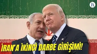 ABD ve İsrail Tarafından İran'a İkinci Darbe Girişimi !