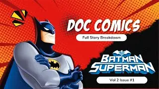 Batman/Superman Vol 2, Issue 1 - Who are the Secret Six, Part 1 (Complete Story)