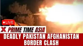 Pakistan Afghanistan Clash LIVE : Pakistan Afghanistan Border Clash Kills Five | NewsX World