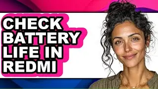 How to Check Battery Life in Redmi (only Way)