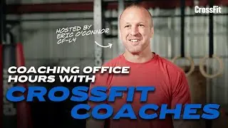 CrossFit Coaching Office Hours with Eric O'Connor and AimeeLyons