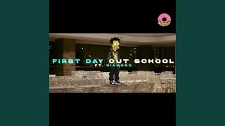 FIRST DAY OUT SCHOOL Ver. Funk Jazz