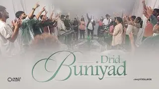 Drid Buniyad | Autumn Bootcamp Collective 2024