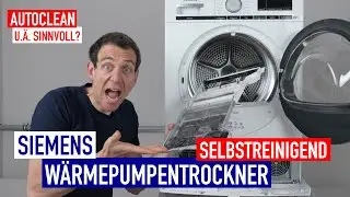 SIEMENS Wärmepumpentrockner mit intelligentCleaning System / AutoClean  | SINNVOLL?