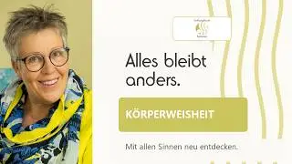 senseXperience: Mit allen Sinnen die eigene K&ouml;rperweisheit neu entdecken