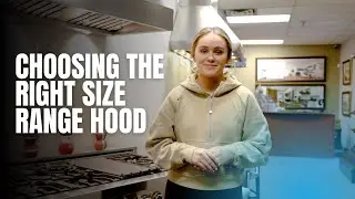 What Range Hood Size Do I Need?