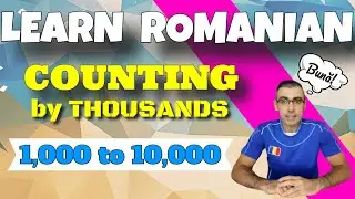 Числа румынского языка №14: Счёт тысячами (от 1000 до 10 000)