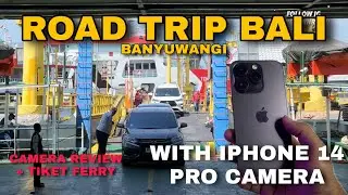 Road Trip Bali - Banyuwangi Hemat! Test Camera iPhone 14 Pro 4K 60 Fps | WORTH IT?