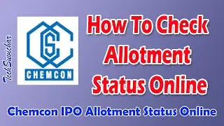Chemcon IPO Check Allotment Status Online On BSE Website