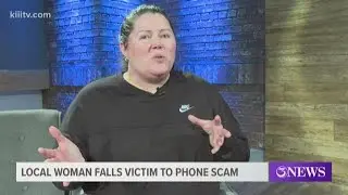 Corpus Christi scam victim shares her story to help prevent others from being tricked
