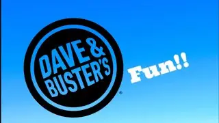 Dave N Busters Arcade Fun!