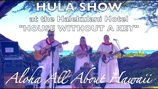 HULA SHOW at Halekulani Hotel 