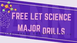 FREE LET DRILLS FOR SCIENCE MAJORS LET MARCH 2024