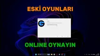 Eski Oyunlar Nasıl Online Oynanır? | Sorunsuz &Ccedil;alışıyor!