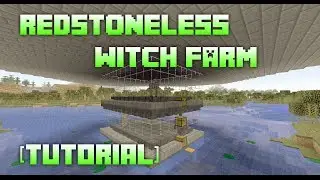 Redstoneless Witch Farm [Tutorial] Minecraft 1.10