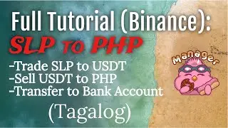 How to Trade SLP to USDT, Convert to PHP, and send to your Bank Account | Easy Steps | Full Tutorial