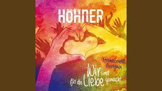 Wir sind f&uuml;r die Liebe gemacht (Xtreme Sound Partymix)