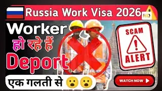 Reality of work visa in russia Indian people 