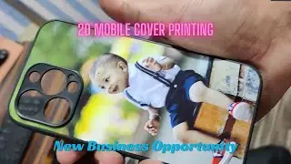 2D Mobile Cover Printing Machine || Start Mobile Cover Printing Business|| Deeher Gifts Pune