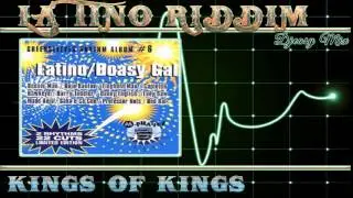 Latino Riddim A K A If you had my love Riddim mix 1999 [Kings of Kings] Mix by djeasy