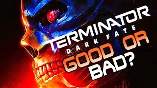 Good or Bad? - Terminator Dark Fate (2019) | Review