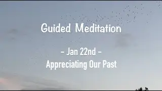Jan 22nd Daily Meditation: Appreciating Our Past - the Language of Letting Go | Melody Beattie