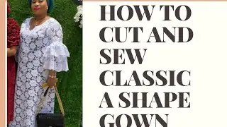 HOW TO CUT AND SEW SIMPLE  A LINE GOWN WITH GATHERS SLEEVE