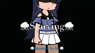 !!TWS!! in desc! ⛈️&bull;.Starving.&bull;⛈️ TMF Stormed In AU ep6 (TRIGGER WARNINGS❤️&zwj;🩹)