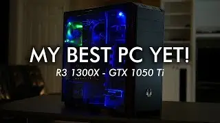 Мой самый крутой ПК на Ryzen! &mdash; R3 1300X @ 4.0 GHz + GTX 1050 Ti | OzTalksHW