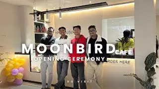 MOONBIRD CAFE Opening Ceremony/ Luxury Cafe/@AnmolOraonvlogs 