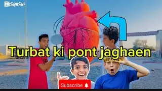 Turbat ki pont jaghaen ho be chonk 😱❤️